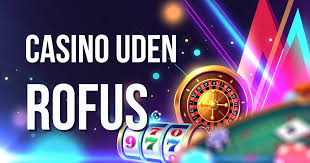 Casino Live Gratis uden ROFUS Oplev Spændingen Uden Begrænsninger Casino Live Gratis uden ROFUS Oplev Spændingen Uden Begrænsninger